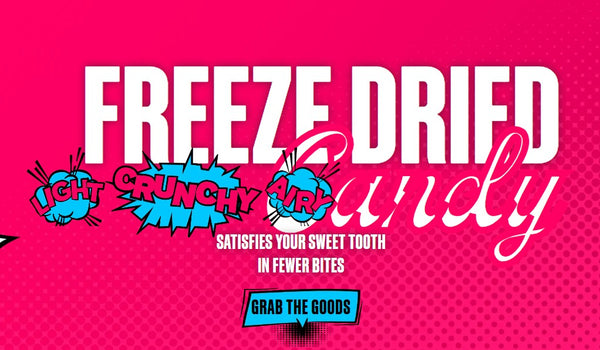 Sow Good- Freeze Dried Candy